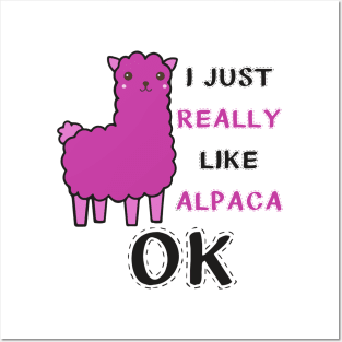 Funny Alpaca Llama Quote Posters and Art